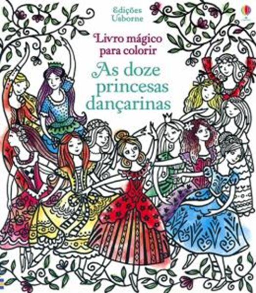 Picture of DOZE PRINCESAS DANCARINAS, AS - LIVRO MAGICO PARA COLORIR