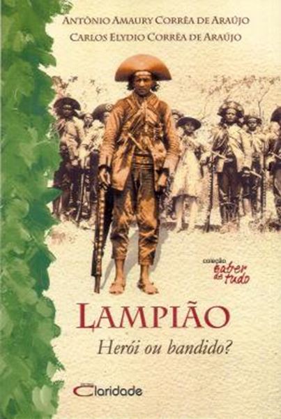 Picture of LAMPIAO - HEROI OU BANDIDO?