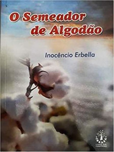 Picture of O SEMEADOR DE ALGODAO