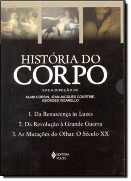 Picture of HISTORIA DO CORPO - CAIXA 3 VOLUMES - 3ª ED