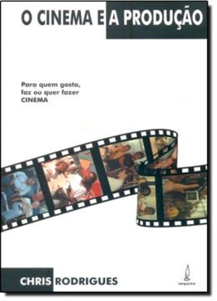 Picture of CINEMA E A PRODUCAO, O