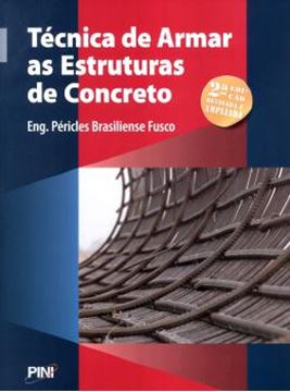 Imagem de TECNICA DE ARMAR AS ESTRUTURAS DE CONCRETO - 2ª ED