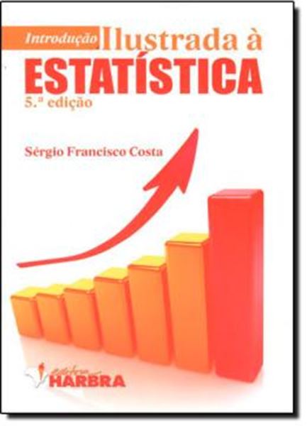 Picture of INTRODUCAO ILUSTRADA A ESTATISTICA - 5º ED