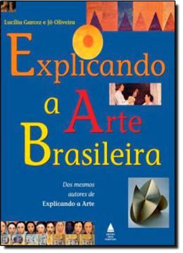 Imagem de EXPLICANDO A ARTE BRASILEIRA