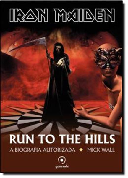Picture of IRON MAIDEN - RUN TO THE HILLS - A BIOGRAFIA AUTORIZADA