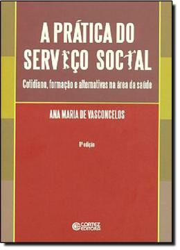Imagem de A PRATICA DO SERVICO SOCIAL - 8ª ED