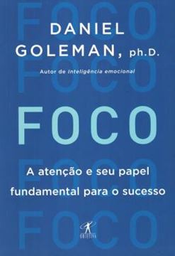 Imagem de FOCO - ATENCAO E SEU PAPEL FUNDAMENTAL PARA O SUCESSO