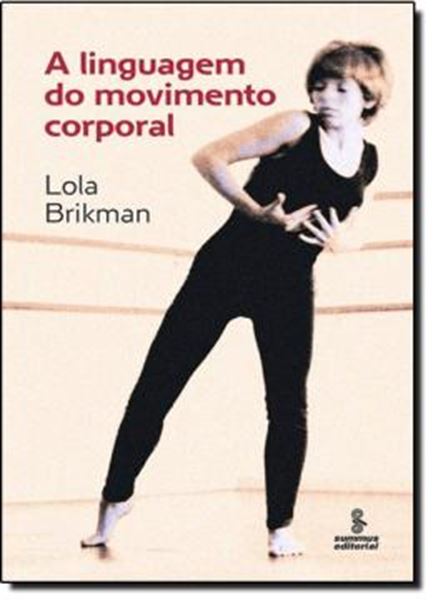 Picture of LINGUAGEM DO MOVIMENTO CORPORAL, A