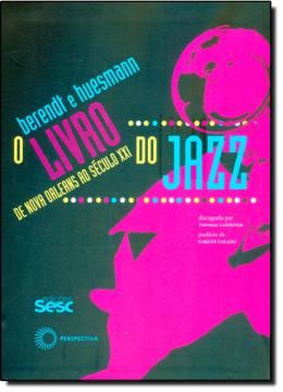 Imagem de LIVRO DO JAZZ, O - DE NOVA ORLEANS AO SECULO XXI