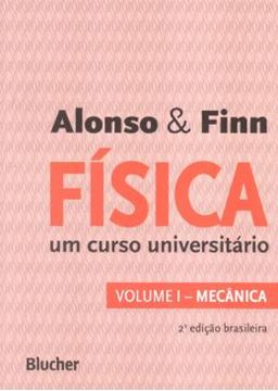 Imagem de FISICA UM CURSO UNIVERSITARIO - VOL. 1 - 2º ED