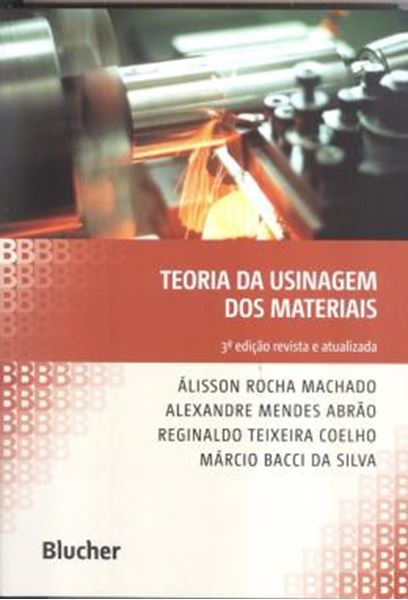 Picture of TEORIA DA USINAGEM DOS MATERIAIS - 3ª ED
