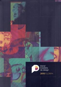 Imagem de BIENAL BRASILEIRA DE DESIGN - 2015 FLORIPA