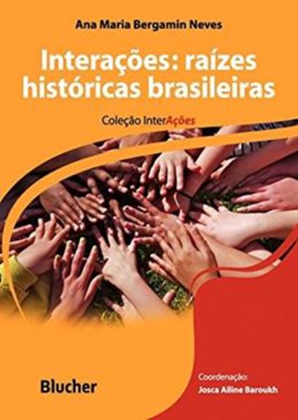 Picture of INTERACOES -  RAIZES  HISTORICA BRASILEIRAS