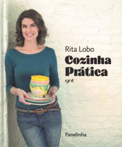 Picture of RITA LOBO - COZINHA PRATICA GNT - CAPA DURA