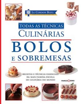 Imagem de BOLOS, SOBREMESAS E SUAS TECNICAS - LE CORDON BLEU