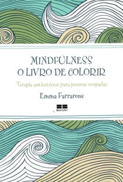 Picture of MINDFULLNESS - O LIVRO DE COLORIR - TERAPIA ANTE ESTRESS PARA PESSOAS OCUPADAS 