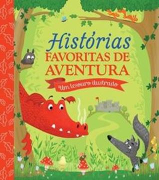 Imagem de HISTORIAS FAVORITAS DE AVENTURA - UM TESOURO ILUSTRADO