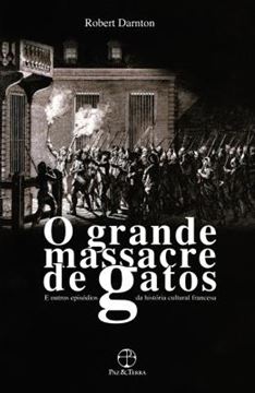 Imagem de GRANDE MASSACRE DE GATOS, O
