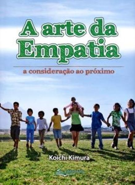 Picture of ARTE DA EMPATIA, A - CONSIDERACAO AO PROXIMO, A - 1ª ED