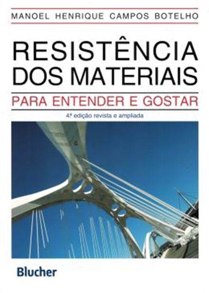 Picture of RESISTENCIA DOS MATERIAIS - PARA ENTENDER E GOSTAR - 4ª ED