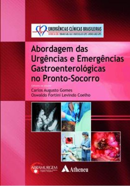 Picture of ABORDAGEM DAS URGENCIAS E EMERGENCIAS GASTROENTEROLOGICAS NO PRONTO-SOCORRO