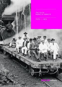 Imagem de FERROVIA MADEIRA-MAMORE