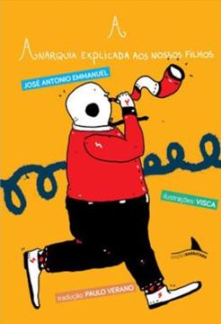 Imagem de A ANARQUIA EXPLICADA AOS NOSSOS FILHOS