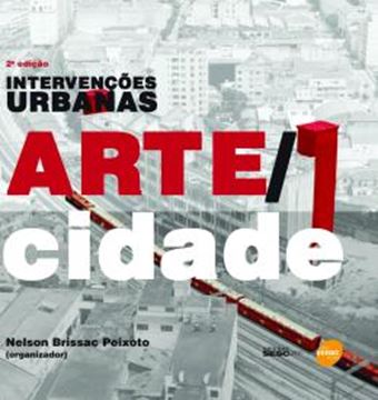 Imagem de INTERVENCOES URBANAS - ARTE-CIDADE - 2ª ED