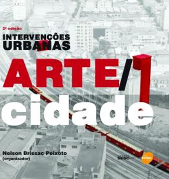 Picture of INTERVENCOES URBANAS - ARTE-CIDADE - 2ª ED