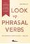 Imagem de LOOK UP PHRASAL VERBS - DICIONARIO PORTUGUES-INGLES