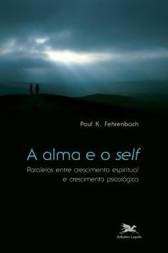 Imagem de ALMA E O "SELF", A