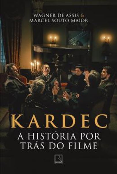 Picture of KARDEC - A HISTORIA POR TRAS DO FILME
