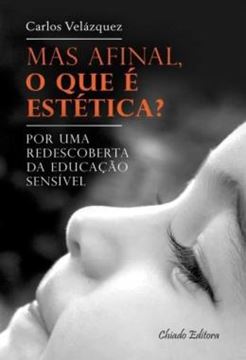 Imagem de MAS AFINAL, O QUE E ESTETICA?