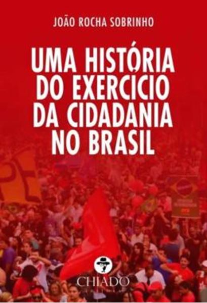Picture of UMA HISTORIA DO EXERCICIO DA CIDADANIA NO BRASIL