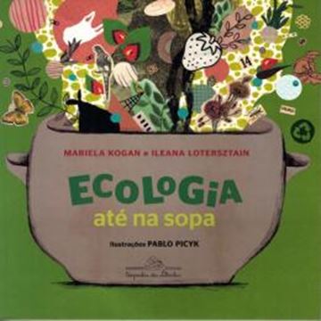 Imagem de ECOLOGIA ATE NA SOPA