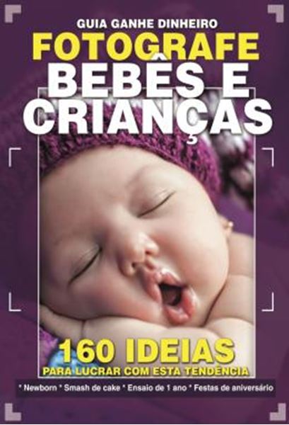 Picture of GUIA GANHE DINHEIRO FOTOGRAFE BEBES E CRIANCAS