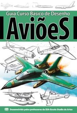 Imagem de GUIA CURSO BASICO DE DESENHO - AVIOES