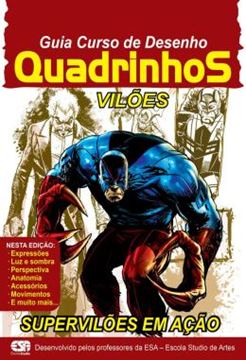 Imagem de GUIA CURSO DE DESENHO - QUADRINHOS - VILOES