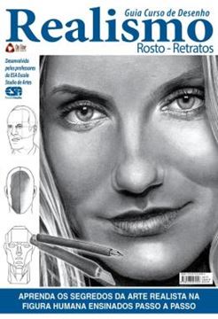 Imagem de GUIA CURSO DE DESENHO - REALISMO - ROSTO - RETRATOS