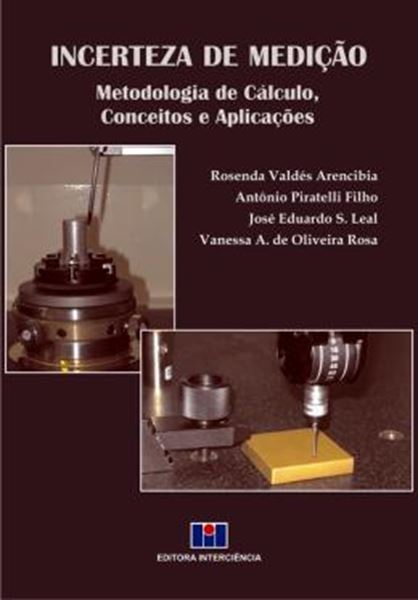 Picture of INCERTEZA DE MEDICAO - METODOLOGIA DE CALCULO, CONCEITOS E APLICACOES