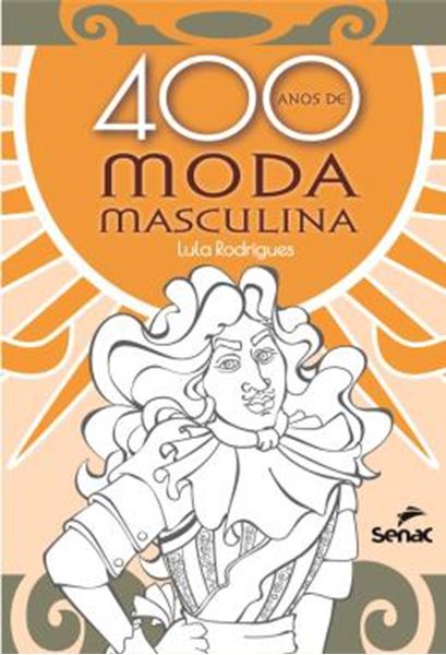 Picture of 400 ANOS DE MODA MASCULINA
