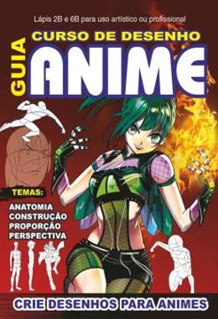 Imagem de GUIA CURSO DE DESENHO - ANIME