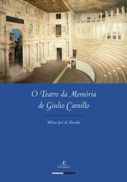 Imagem de O TEATRO DA MEMORIA DE GIULIO CAMILLO