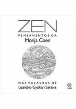 Imagem de ZEN : PENSAMENTOS DA MONJA