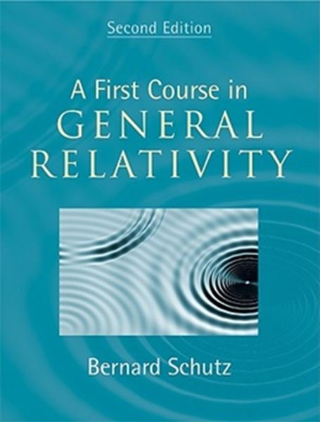 Picture of FIRST COURSE IN GENERAL RELATIVITY - 2ND ED