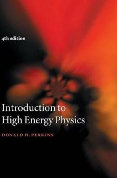 Picture of INTRODUCTION TO HIGH ENERGY PHYSICS - 4TH ED