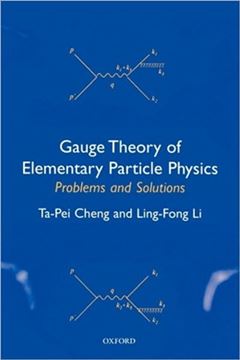 Imagem de GAUGE THEORY OF ELEMENTARY PARTICLE PHYSICS - PROBLEMS AND SOLUTIONS
