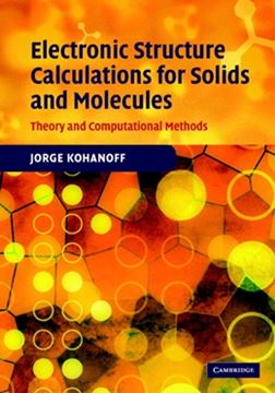 Imagem de ELECTRONIC STRUCTURE CALCULATIONS FOR SOLIDS AND MOLECULES
