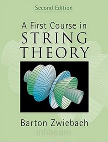 Picture of FIRST COURSE IN STRING THEORY - 2ND ED