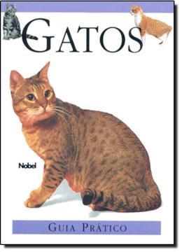 Imagem de GATOS - GUIA PRATICO